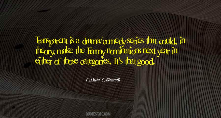 Comedy Series Quotes #767250