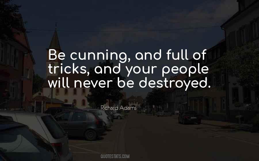 Quotes About Cunning #8395