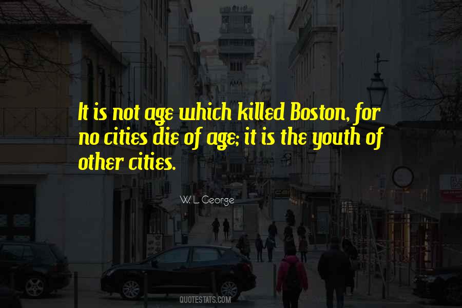 Quotes About Boston #1289154