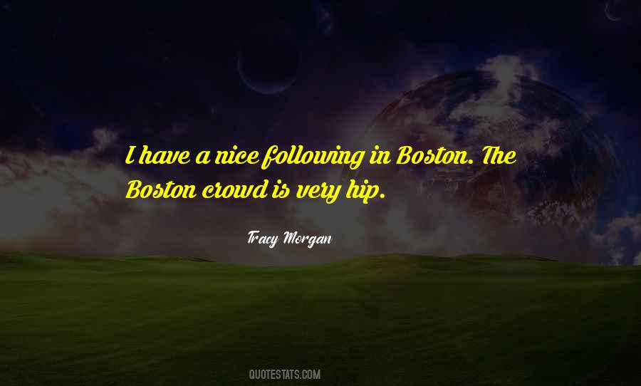 Quotes About Boston #1306534