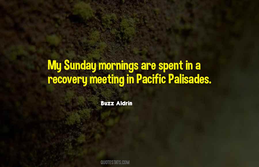Quotes About Sunday Mornings #429147