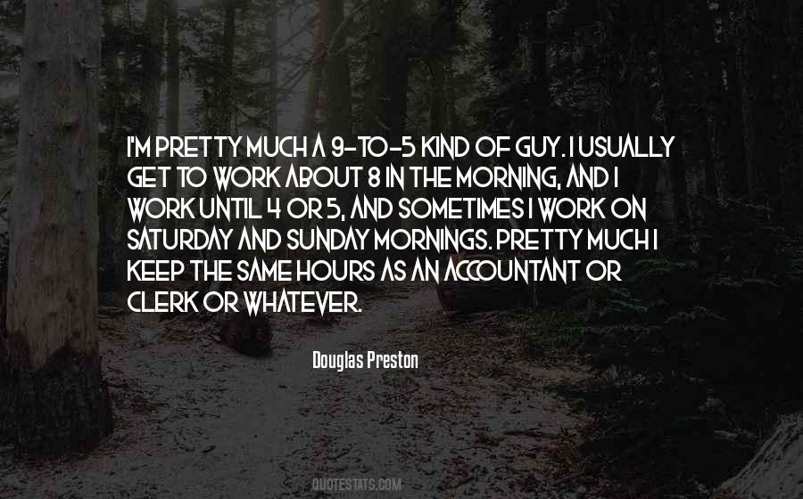 Quotes About Sunday Mornings #449112