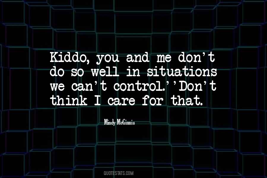 Quotes About Control And Life #108849