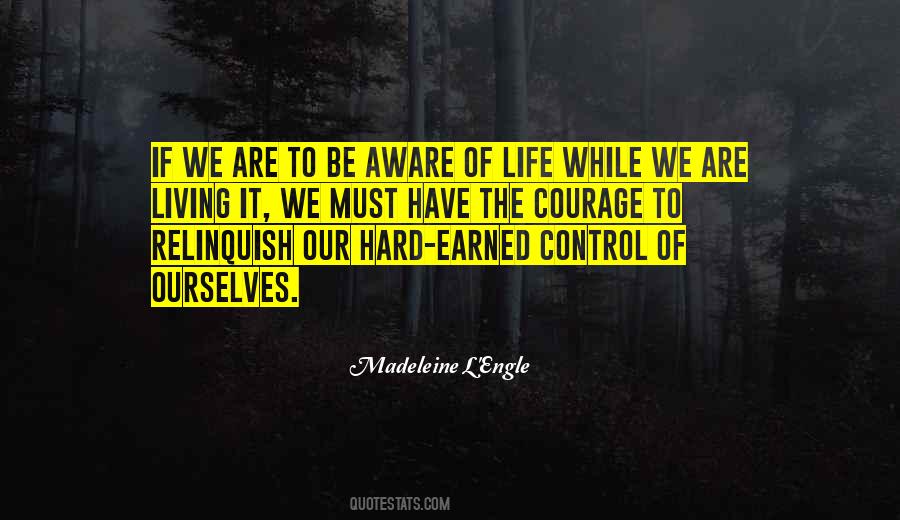 Quotes About Control And Life #20252