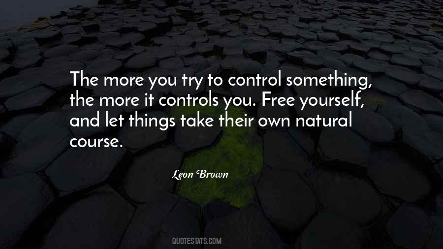 Quotes About Control And Life #32173