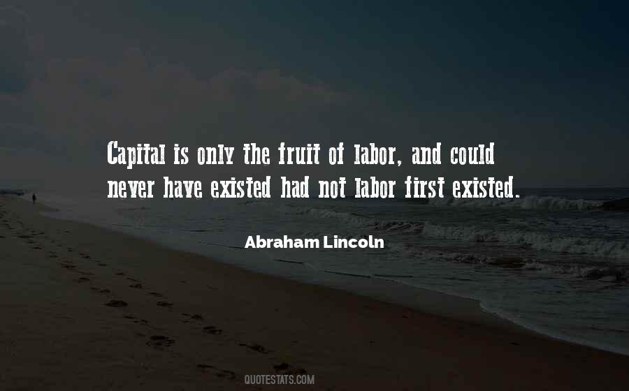 Quotes About Fruit Of Labor #1058918