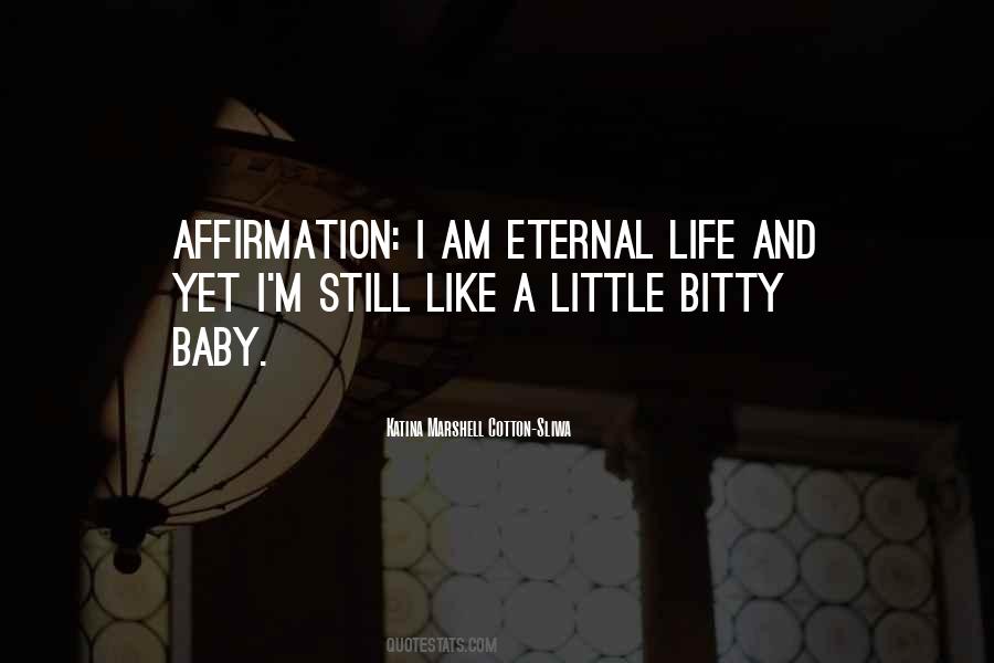 Quotes About Eternal Life #1209521