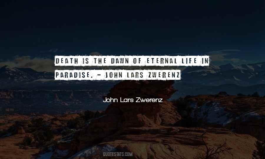 Quotes About Eternal Life #1238293