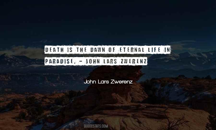 Quotes About Eternal Life #1238293