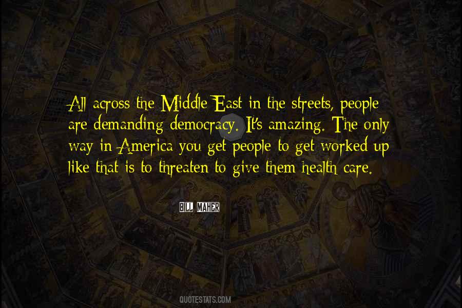 Quotes About Democracy In The Middle East #1850117