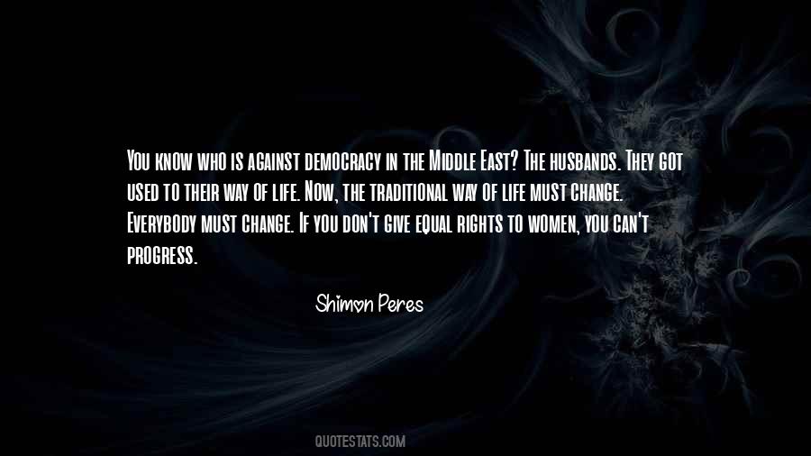 Quotes About Democracy In The Middle East #322246