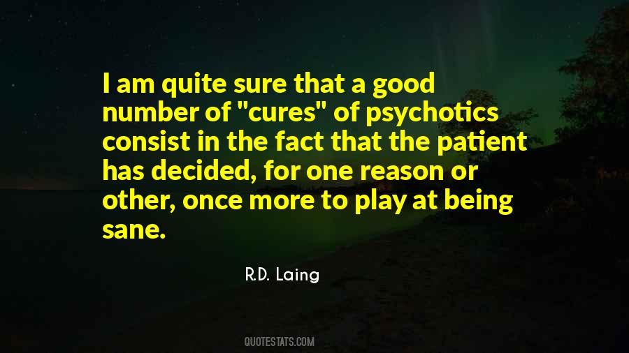 Quotes About Psychotics #1536346
