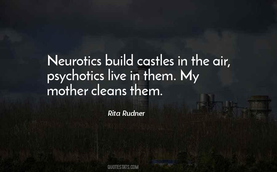 Quotes About Psychotics #1569259