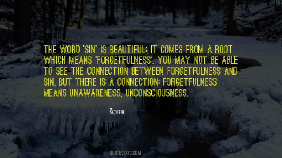 Quotes About Unawareness #1175136