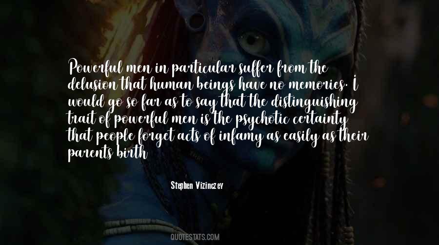 Quotes About Psychotic People #1861048