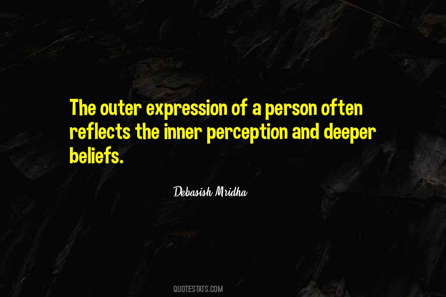 Quotes About Inner And Outer Self #1609355