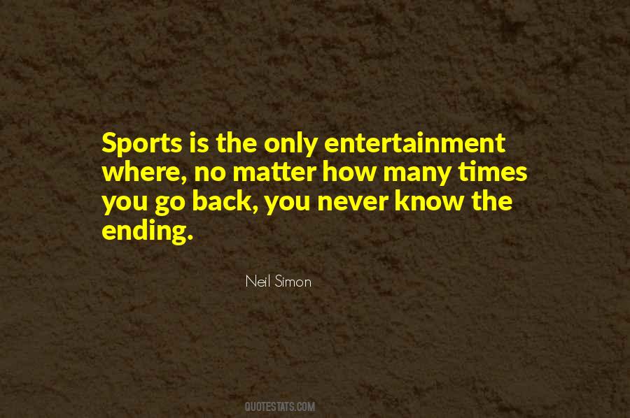 Quotes About Sports Ending #558221