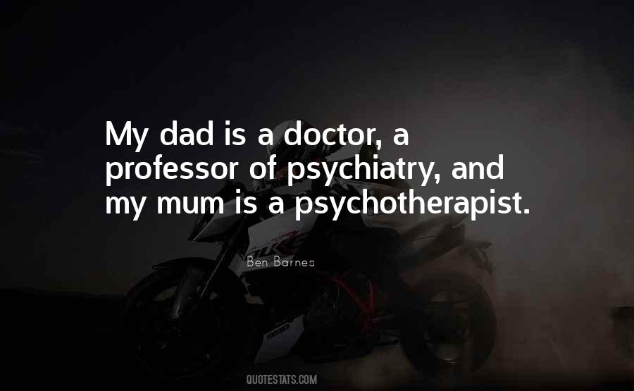 Quotes About Psychotherapist #231662