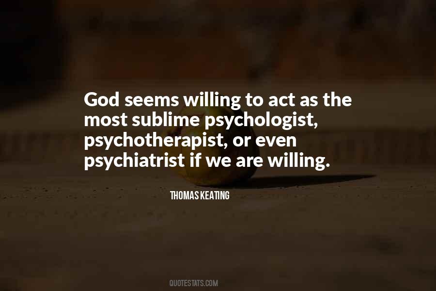 Quotes About Psychotherapist #308284