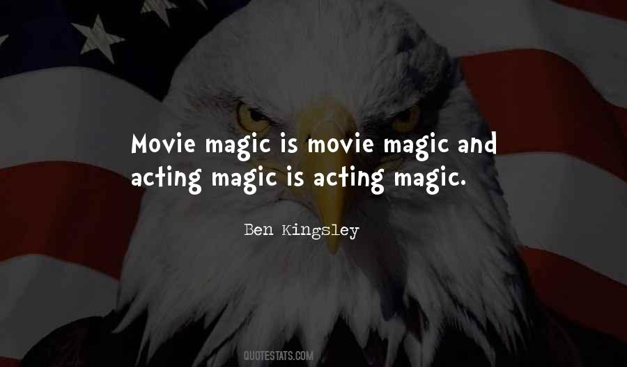 Quotes About Movie Magic #1566672
