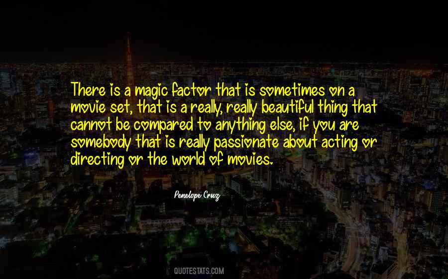 Quotes About Movie Magic #266603