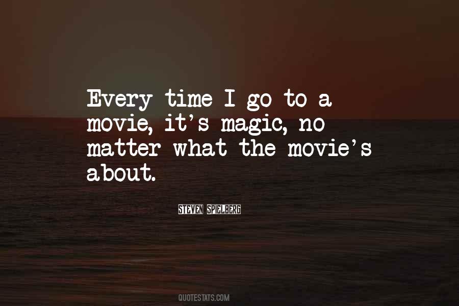 Quotes About Movie Magic #659044