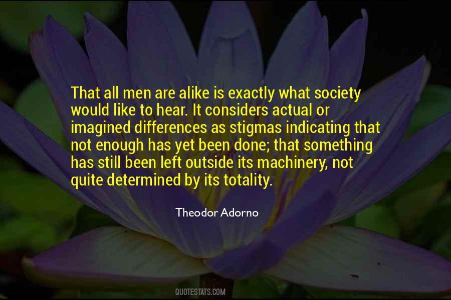 Quotes About Differences In Society #531030 Quotes About Differences In Society #531030