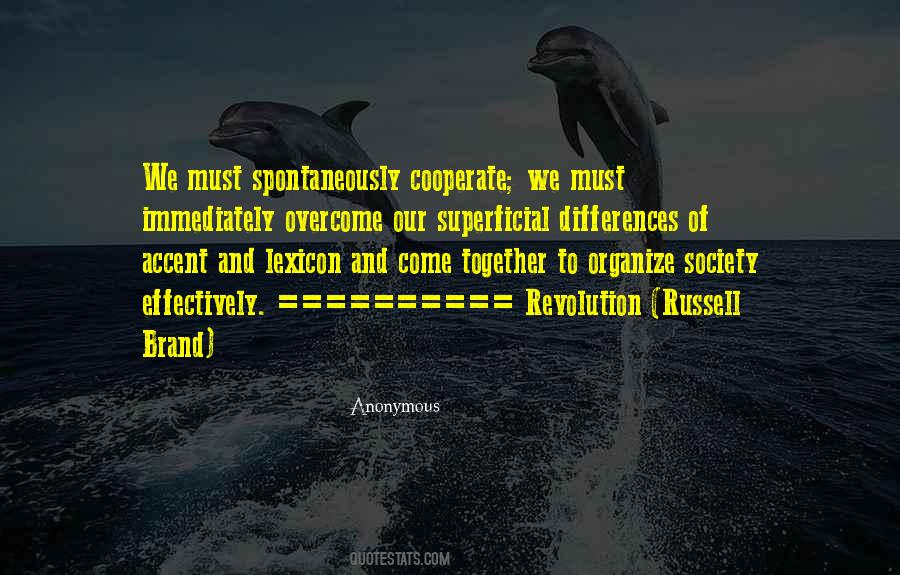 Quotes About Differences In Society #547056 Quotes About Differences In Society #547056