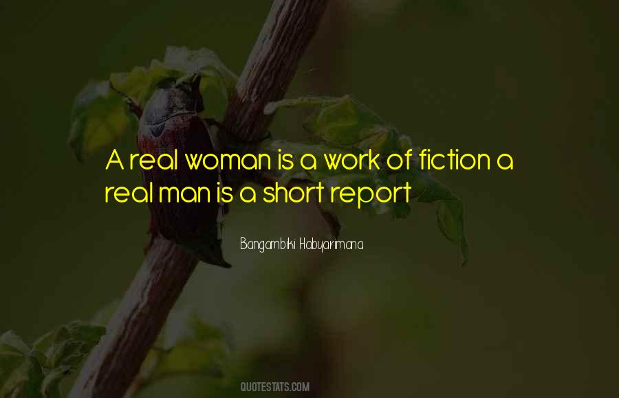 Real Man Is Quotes #1358057