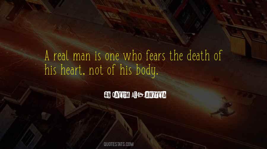 Real Man Is Quotes #1465247
