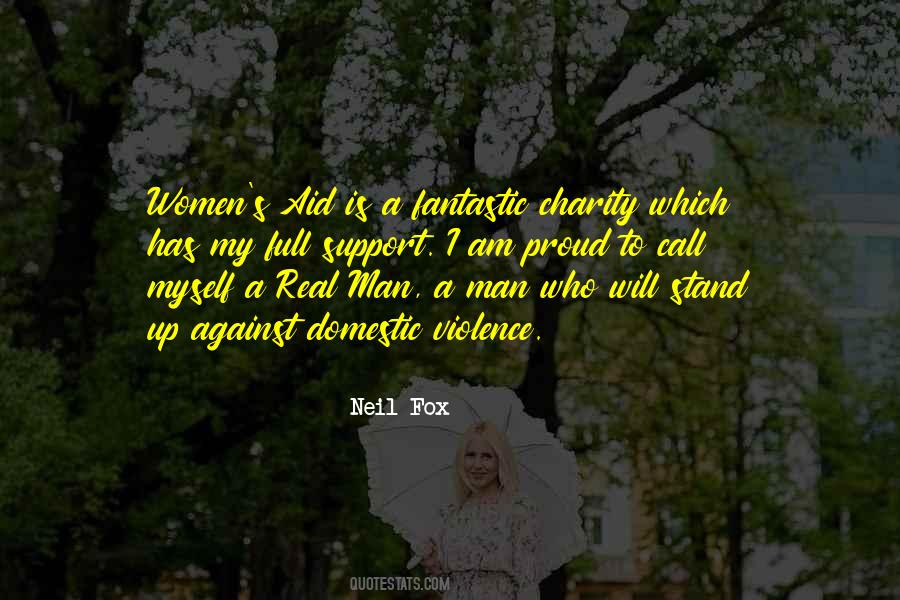 Real Man Is Quotes #223127