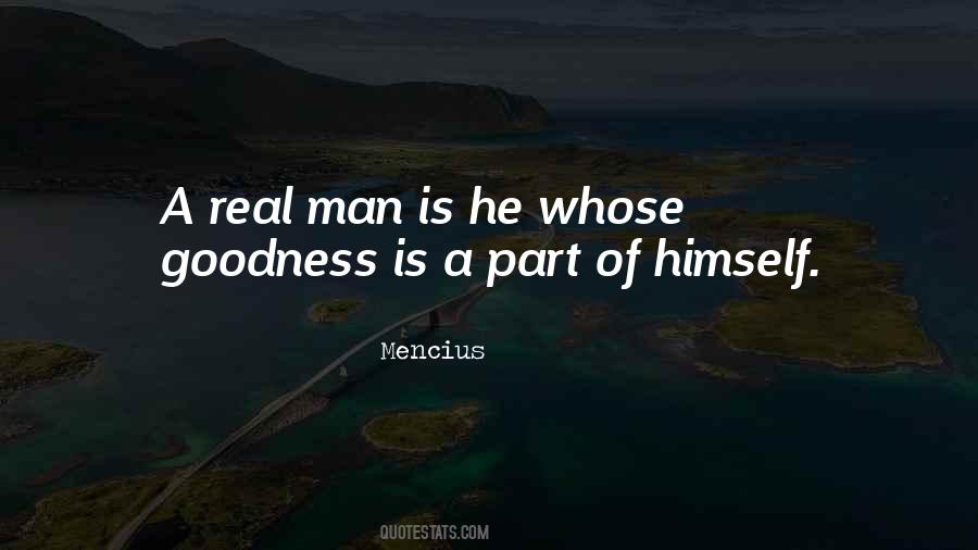 Real Man Is Quotes #382544