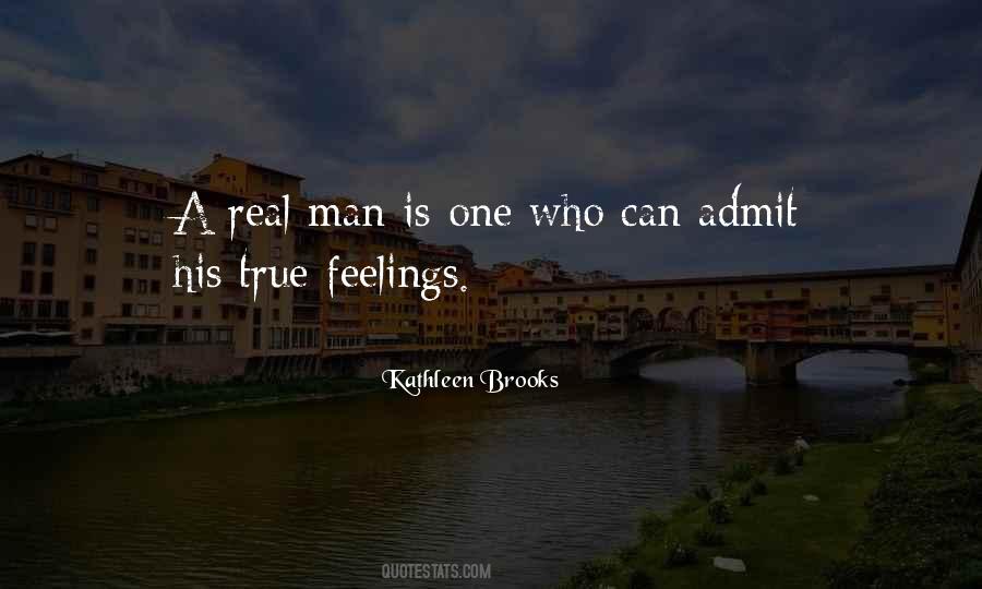 Real Man Is Quotes #902858