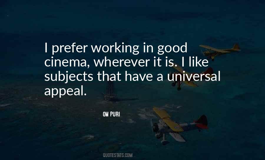 Universal Appeal Quotes #676808