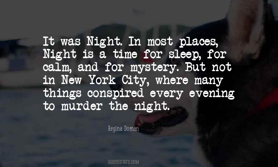 Quotes About Night In The City #1196886