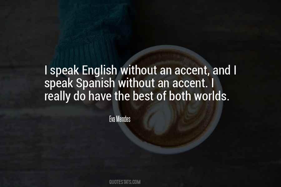 Speak English Quotes #1263692