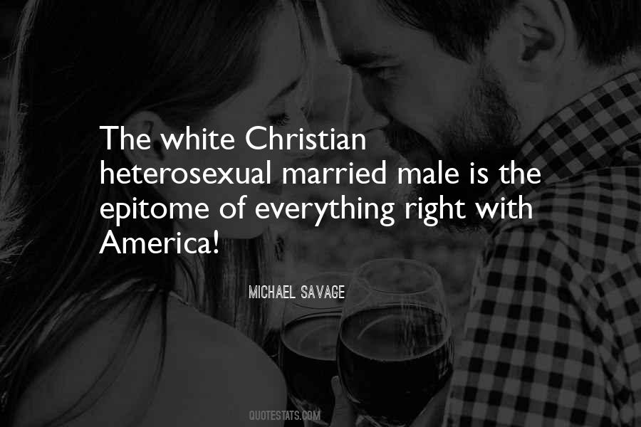 White Male Quotes #107497