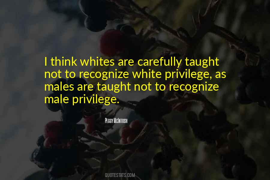 White Male Quotes #495194