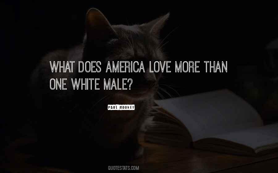 White Male Quotes #92879