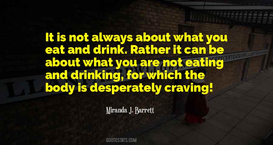 Quotes About Cravings #734881