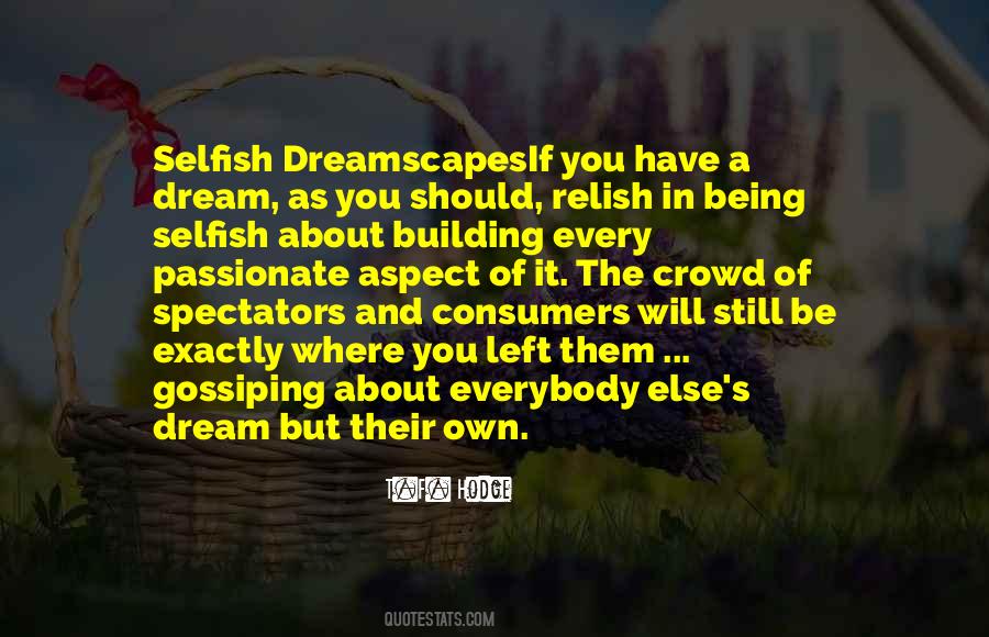 Quotes About Dreamscapes #170564
