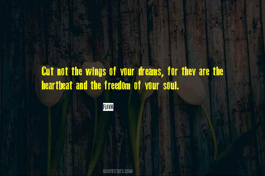 Quotes About Wings And Dreams #1799212