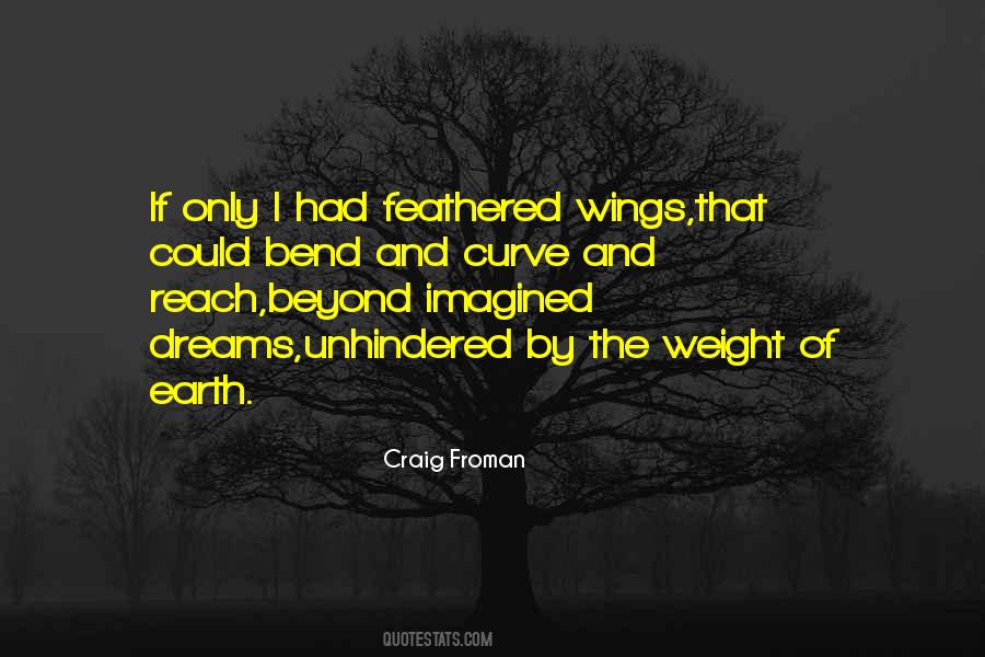 Quotes About Wings And Dreams #924644