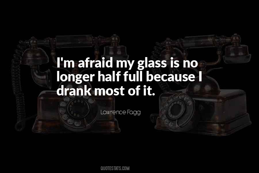 Glass Full Quotes #863289