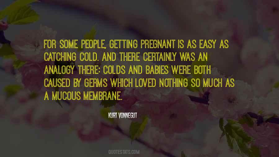 Quotes About Pregnant #1274707