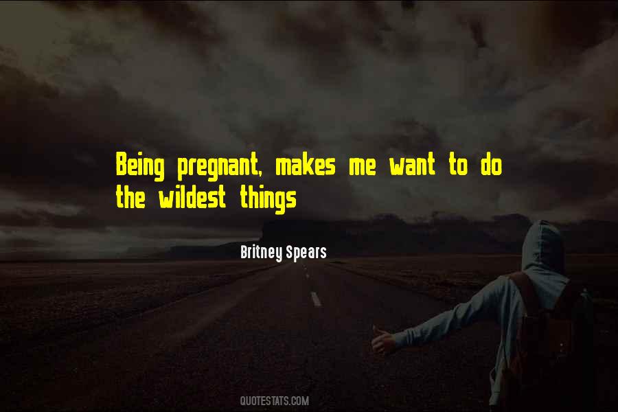 Quotes About Pregnant #1329175
