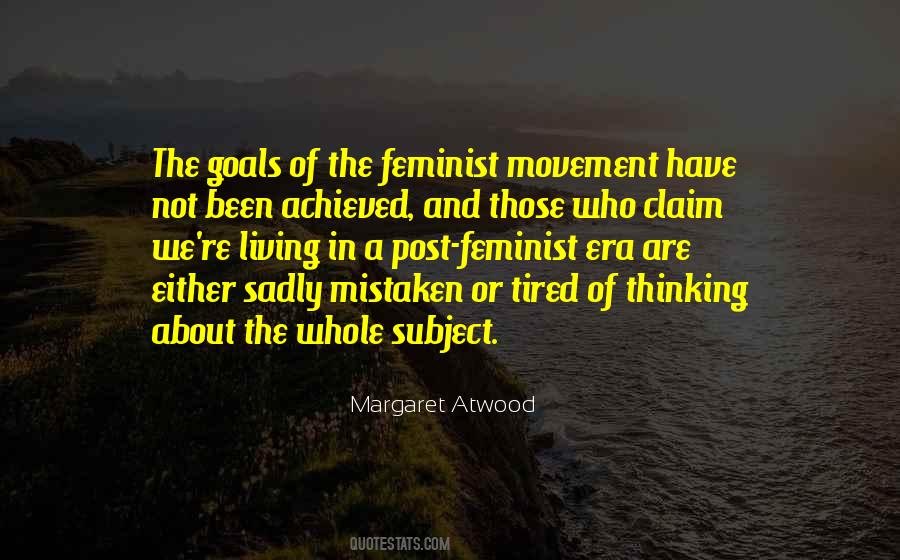 Quotes About The Feminist Movement #1028446