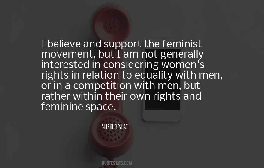 Quotes About The Feminist Movement #1090287