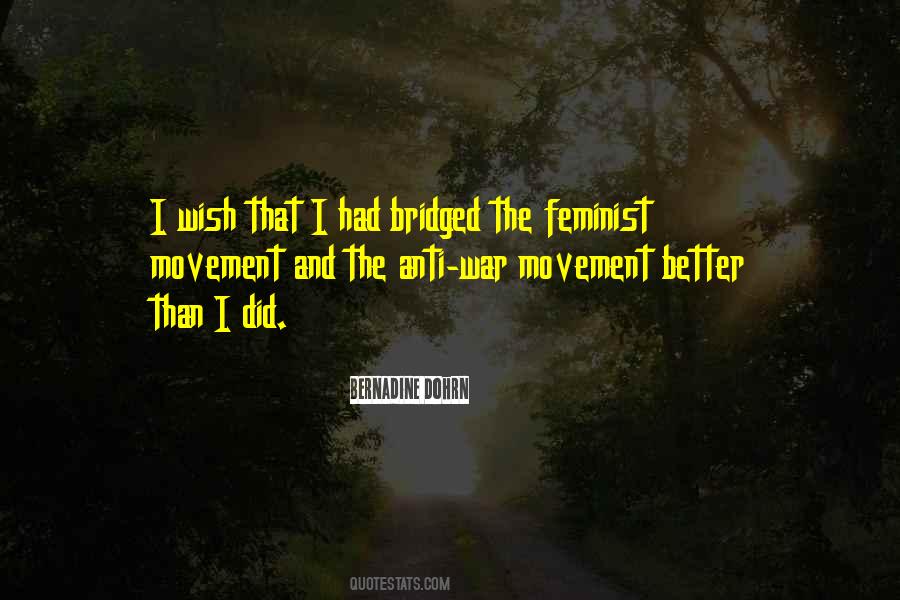 Quotes About The Feminist Movement #1447400