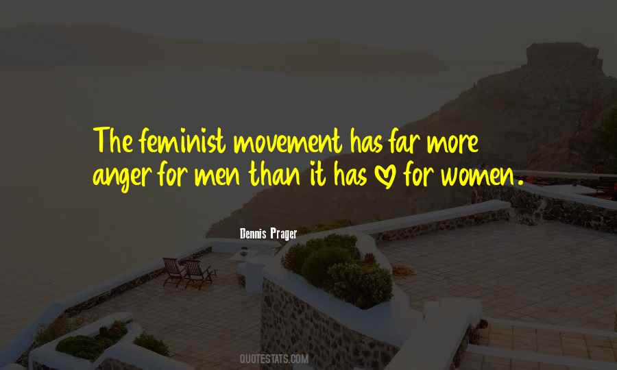 Quotes About The Feminist Movement #475552